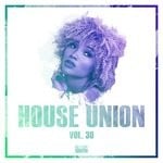 cover: Various - House Union Vol 30