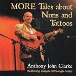 cover: Anthony John Clarke - More Tales About Nuns & Tattoos