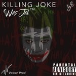 cover: Wes Jei - Killing Joke (Explicit)