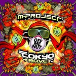 cover: M-project - Tokyo Rave 2