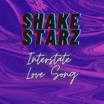 cover: Shake Starz - Interstate Love Song