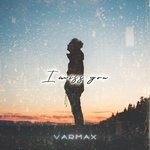 cover: Varmax - I Miss You