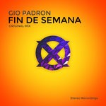 cover: Gio Padron - Fin De Semana (Original Mix)