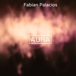 cover: Fabian Palacios - Aura