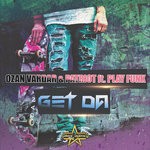 cover: Ozan Vardar Feat Patriot|Play Funk - Get Da