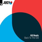 cover: 68 Beats - Back To The Old School