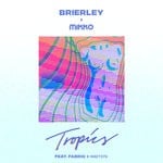 cover: Brierley|Mikko|Fabriq|Madysyn - Tropics