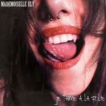 cover: Mademoiselle Ely - Je T'aime A La Folie