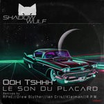 cover: Le Son Du Placard - Ooh Tshhh (Remixes)