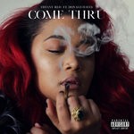 cover: Tiffany Red Featdonald Hayes - Come Thru (Explicit)