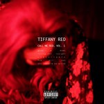 cover: Tiffany Red - Call Me Red Vol 1 (Explicit)