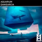 cover: Danigarcia - Aquarium