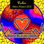 cover: Various - Wmc Miami 2021