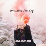 cover: Marmok - Womans Far Cry