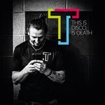 cover: Trax Tom - This Is Disco, Is Death