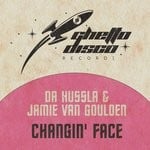 cover: Jamie Van Goulden|Da Hussla - Changin' Face