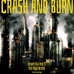 cover: The High Breed - Crash & Burn