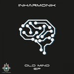 cover: Inharmonik - Ep Old Mind