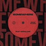 cover: Filip Gronlund - Somewhere