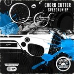 cover: Chord Cutter - Speedrun EP