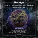 cover: Ezequiel Marinoni|Mark Villavicencio - Silence EP