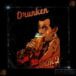 cover: Dem2 - Drunken (Explicit)