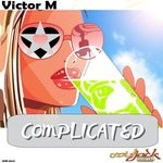 cover: Victor M - Complicated