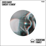 cover: Disco Daddy - Dancin' & Singin'