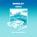 cover: Nino Lucarelli|Mikko|Brierley - Lush