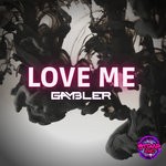 cover: Gambler - Love Me