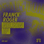 cover: Franck Roger - Nelson EP