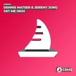 cover: Dennis Matser|Jeremy Juno - Get Me High