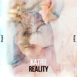 cover: Katrii - Reality