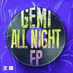 cover: Gemi - All Night