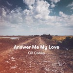 cover: Gil Cohen - Answer Me My Love