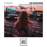 cover: Cityburn|Ryan Konline - Lie Machine (Extended Mix)