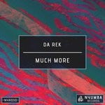 cover: Da Rek - Much More