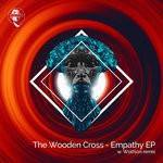 cover: The Wooden Cross - Empathy EP