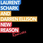 cover: Darren Ellison|Laurent Schark - New Reason (Remixes)