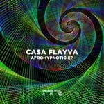 cover: Casa Flayva - Afrohypnotic