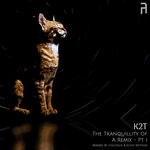 cover: Colossus|Echo Motion|K2t - The Tranquillity Of A Remix Part I