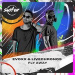 cover: Evoxx|Livechronos - Fly Away