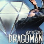 cover: Stop The Schizo - Dragoman