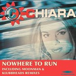 cover: Chiara - Nowhere To Run