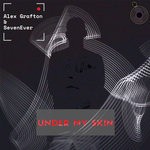 cover: Alex Grafton|Sevenever - Under My Skin