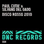 cover: Paul Cuti'|Silvano Del Gado - Disco Rosso 2010