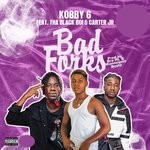 cover: Carter Jr|Kobby 6 Feat Tha Black Boi - Bad Folks