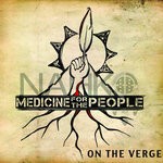 cover: Nahko & Medicine For The People - ON THE VERGE