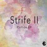 cover: Strife Ii - Collide EP