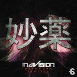 cover: Indivision - Mirakuru (Remixed)